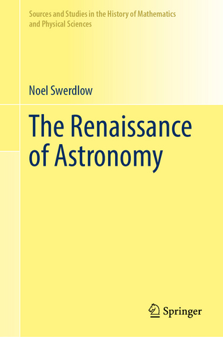 The Renaissance of Astronomy
