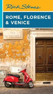 Rick Steves Rome, Florence & Venice - Gene Openshaw, Rick Steves