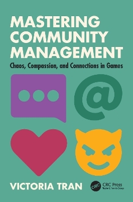 Mastering Community Management - Victoria Tran