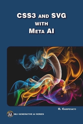 CSS3 and SVG with Meta AI - Oswald Campesato