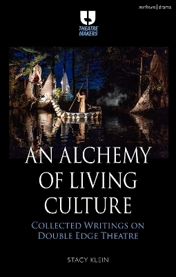 An Alchemy of Living Culture