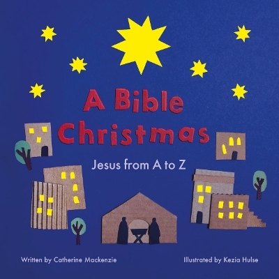 A Bible Christmas - Catherine MacKenzie