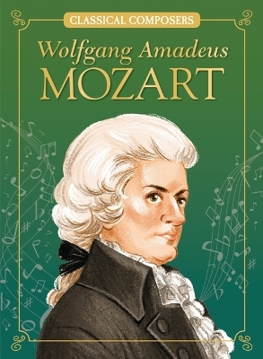 Wolfgang Amadeus Mozart - Joanne Mattern