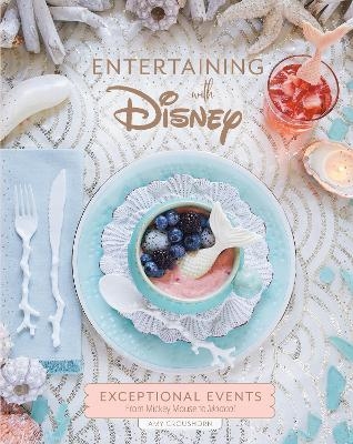 Entertaining with Disney - Amy Croushorn