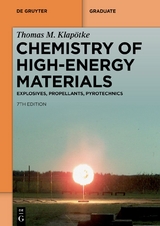 Chemistry of High-Energy Materials - Thomas M. Klap&ouml;tke