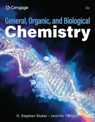 Study Guide for Stoker and Tillinger's General, Organic, and Biological  Chemistry.