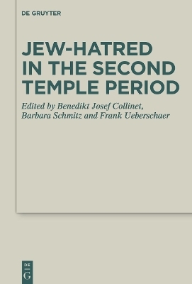 Jew-hatred in the Second Temple Period