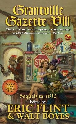 Grantville Gazette VIII - 