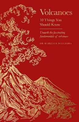 Volcanoes - Dr Rebecca Williams