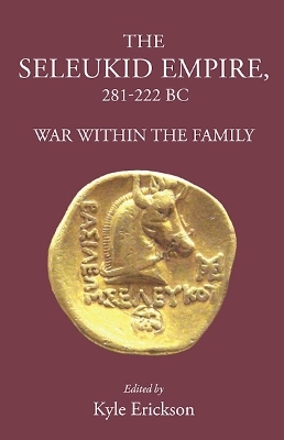 The Seleukid Empire 281-222 BC - 