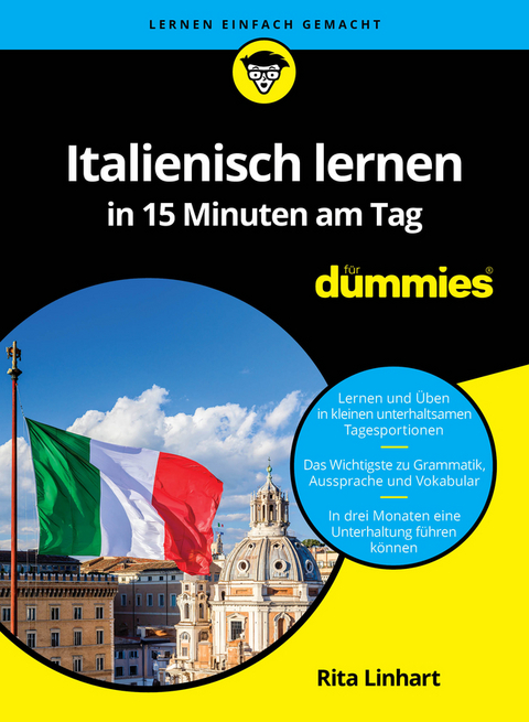 Italienisch lernen in 15 Minuten am Tag für Dummies - Rita Linhart