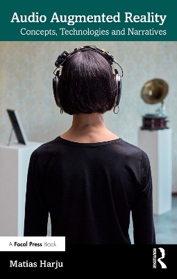 Audio Augmented Reality - Matias Harju