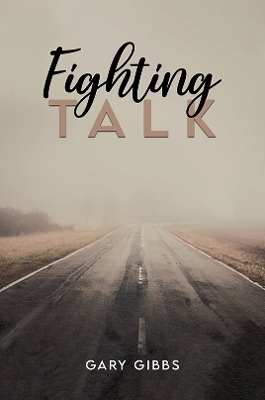 Fighting Talk - Gary Gibbs