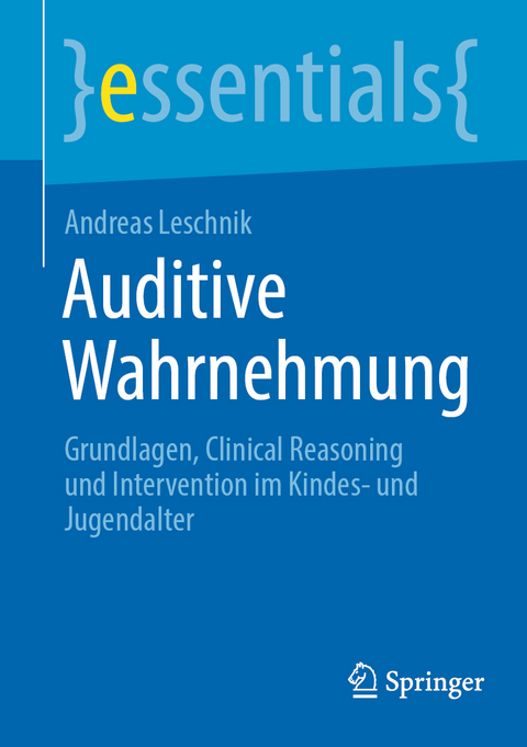 Auditive Wahrnehmung - Andreas Leschnik