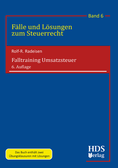 Falltraining Umsatzsteuer - Rolf-R&uuml;diger Radeisen