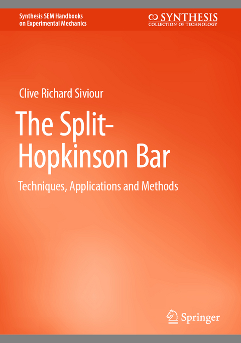 The Split-Hopkinson Bar - Clive Richard Siviour