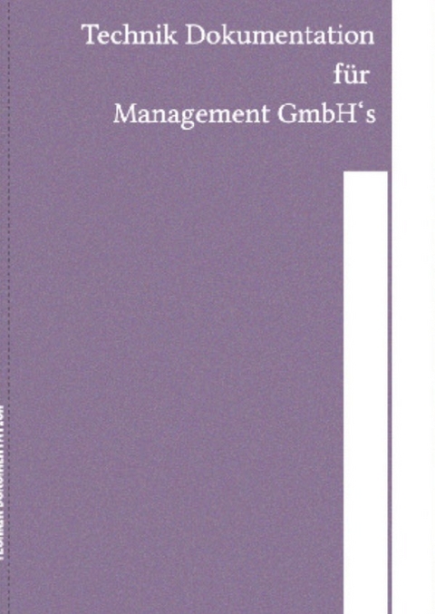 Technik Dokumentation f&uuml;r die Betreiber GmbH - Thorsten Gross
