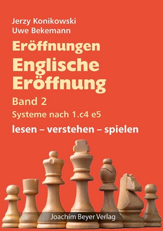 Eröffnungen - Englische Eröffnung - Systeme nach 1. c4 e5
