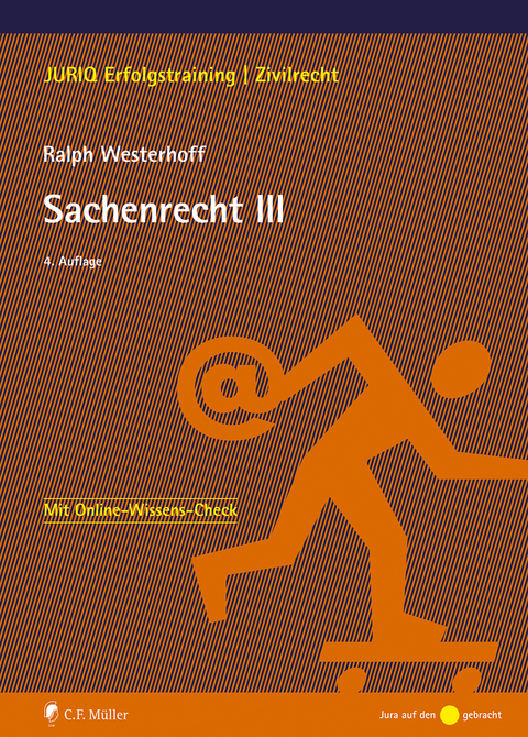 Sachenrecht III - Ralph Westerhoff