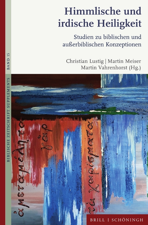 Himmlische und irdische Heiligkeit - 