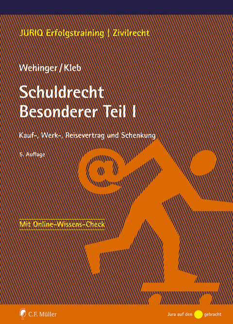 Schuldrecht Besonderer Teil I - Achim Wehinger, Tomasz Kleb