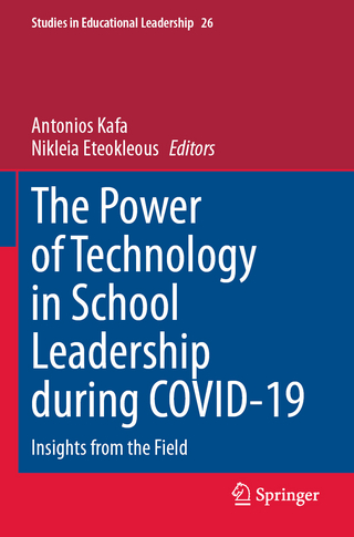 The Power of Technology in School Leadership during COVID-19