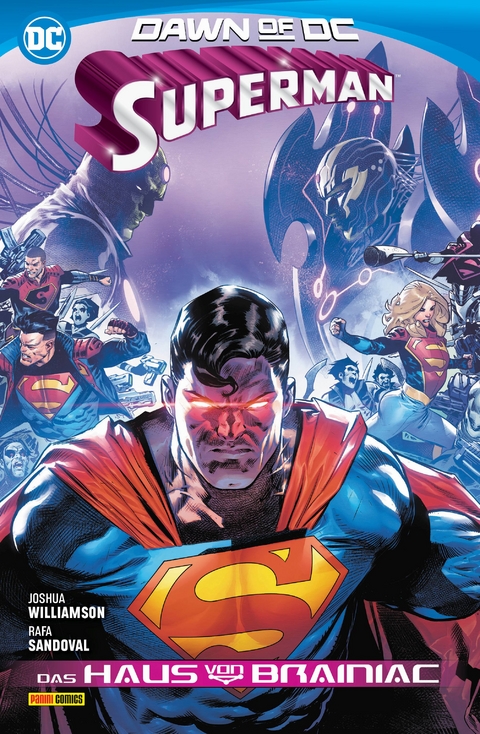 Superman - Joshua Williamson, Rafa Sandoval, Laura Braga, Mirko Colak, Edwin Galmon, Miguel Mendonca, Fico Ossio, Steve Pugh, Mark Russell