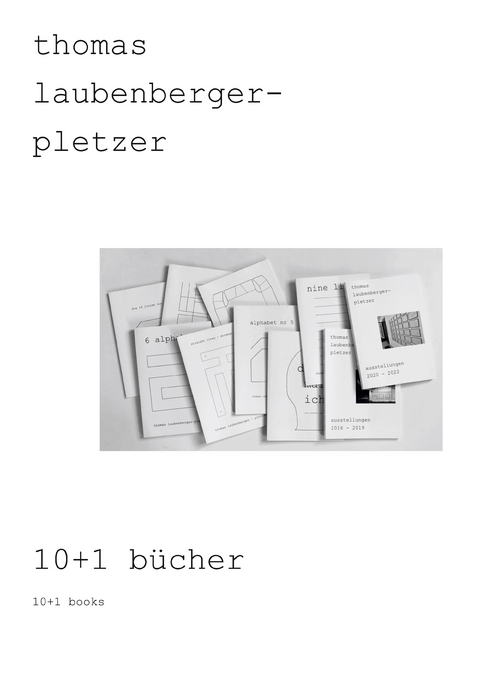 10+1 b&uuml;cher - Thomas Laubenberger-Pletzer