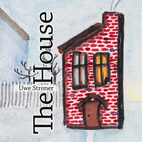The House (colour) - Uwe Stroner