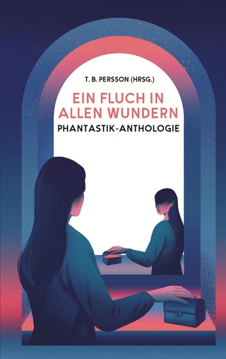 Ein Fluch in allen Wundern