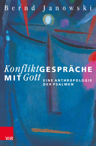 Konfliktgespräche mit Gott