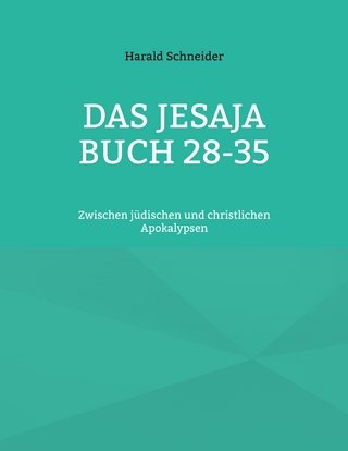 Das Jesaja Buch 28-35