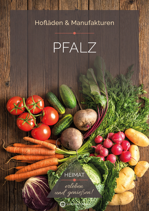 Pfalz - Hofläden - Ines Bischmann, Stefan Fiuk