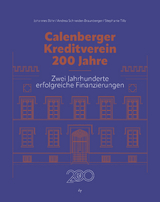 Calenberger Kreditverein - 200 Jahre - Johannes B&auml;hr, Andrea Schneider-Braunberger, Stephanie Tilly