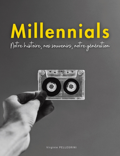 Millennials - Virginie Pellegrini