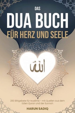 Das Dua Buch für Herz und Seele