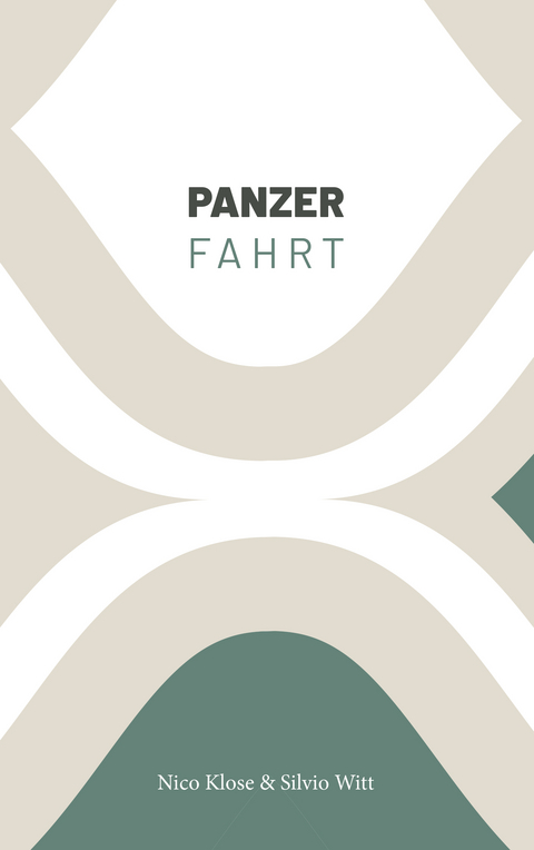 Panzerfahrt - Nico Klose, Silvio Witt