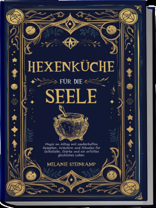 Hexenküche für die Seele