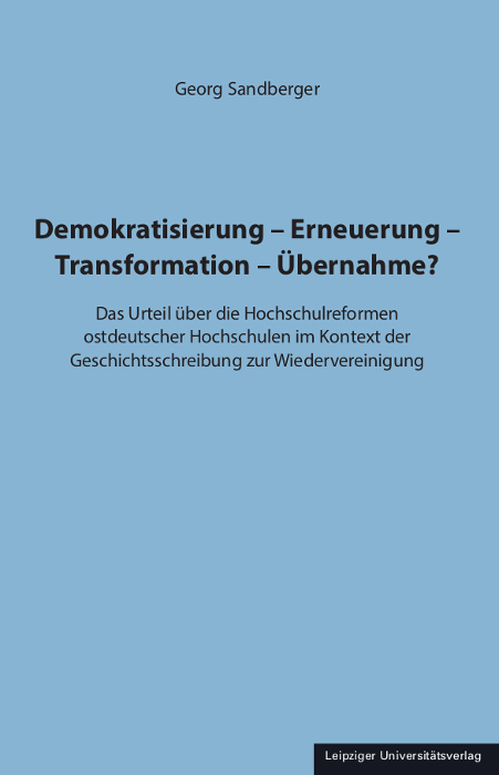 Demokratisierung &ndash; Erneuerung &ndash; Transformation &ndash; &Uuml;bernahme? - Georg Sandberger