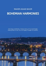 Bohemian Harmonies - Maher Asaad Baker