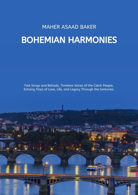 Bohemian Harmonies - Maher Asaad Baker
