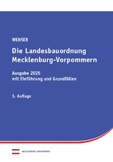 Landesbauordnung Mecklenburg-Vorpommern - Wehser, Eckart