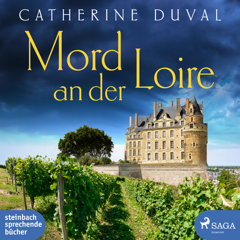 Mord an der Loire - Catherine Duval