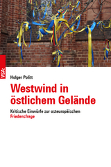 Westwind in &ouml;stlichem Gel&auml;nde - Holger Politt