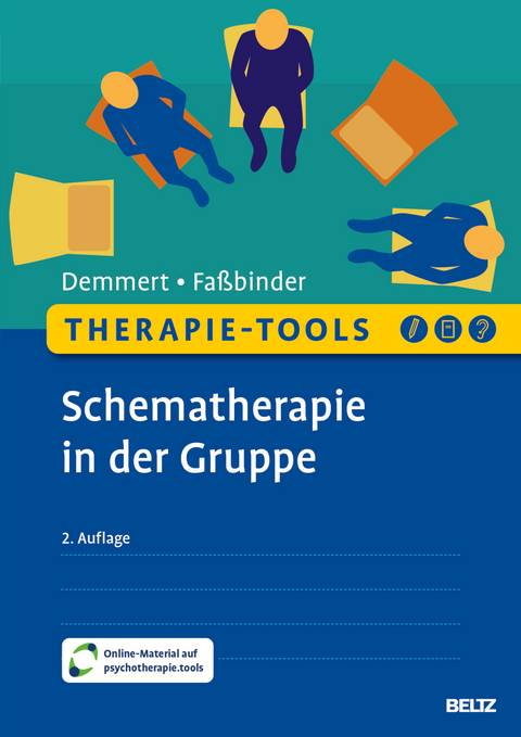Therapie-Tools Schematherapie in der Gruppe - Antje Demmert, Eva Fa&szlig;binder
