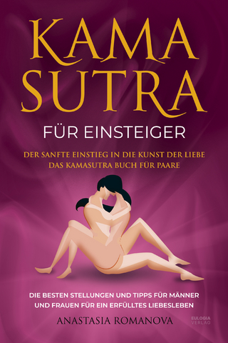 Kamasutra für Einsteiger