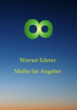Mathe für Angeber - Werner Ederer