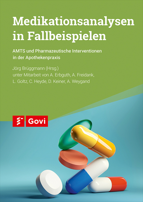 Medikationsanalysen in Fallbeispielen - J&ouml;rg Br&uuml;ggmann