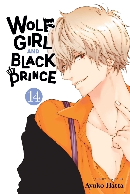 Wolf Girl and Black Prince, Vol. 14 - Ayuko Hatta