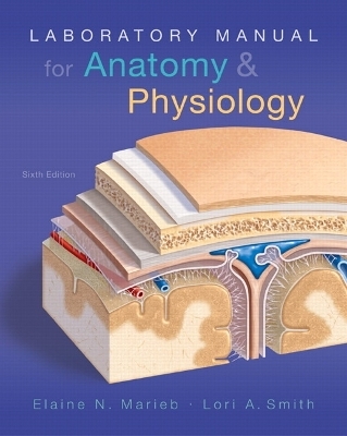 Laboratory Manual for Anatomy & Physiology